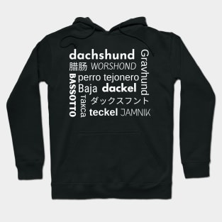 Dachshund in many languages Hoodie